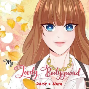 My Lovely Bodyguard - Tome 1